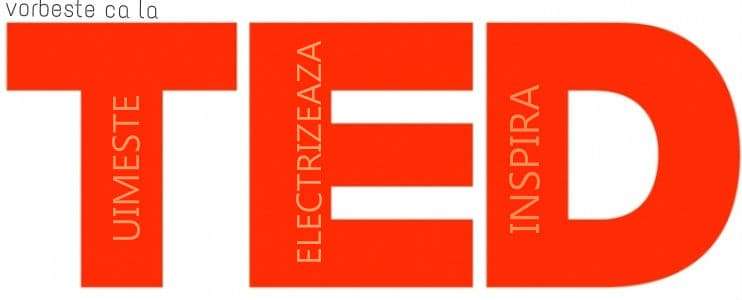 Vorbeste ca la TED: uimeste, electrizeaza si inspira!