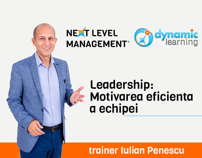 Curs „Leadership: Motivarea eficienta a echipei”, Dynamic Learning