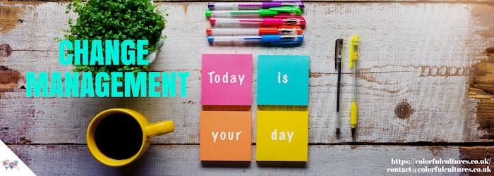 Change Management, Colorful Cultures