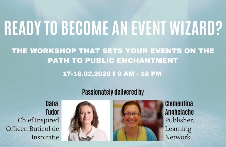 Become an Event Wizard: Planificarea și comunicarea evenimentelor