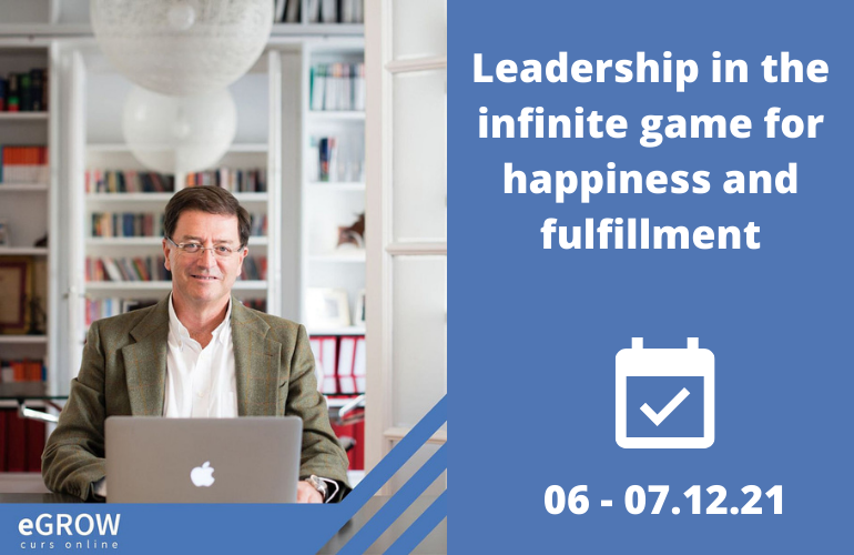 Leadership in the infinite game for happiness and fulfillment