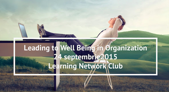 Leading to Well Being in Organization