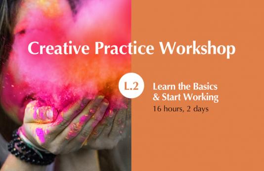 Nivelul 2 - Creative Practice Workshop