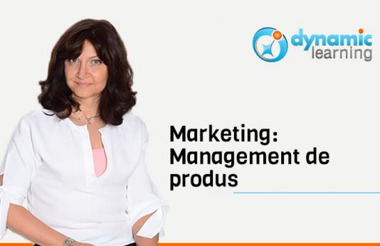 Curs Marketing - Managementul produsului, Dynamic Learning, București