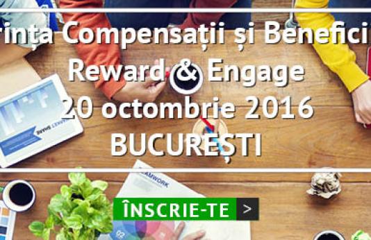Conferinta de Compensatii si Beneficii Reward & Engage 2016