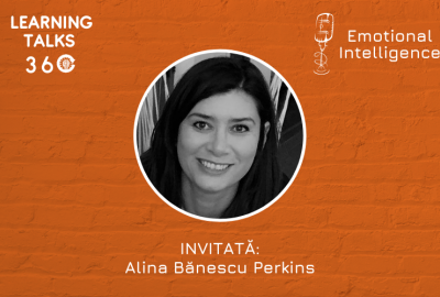 Alina Bănescu Perkins: Conversatii despre *Emotional Intelligence*