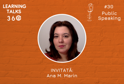Ana M. Marin (Toastmasters): Despre Public Speaking  